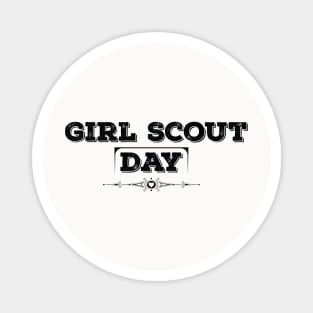 National Girl Scout Day Black Magnet